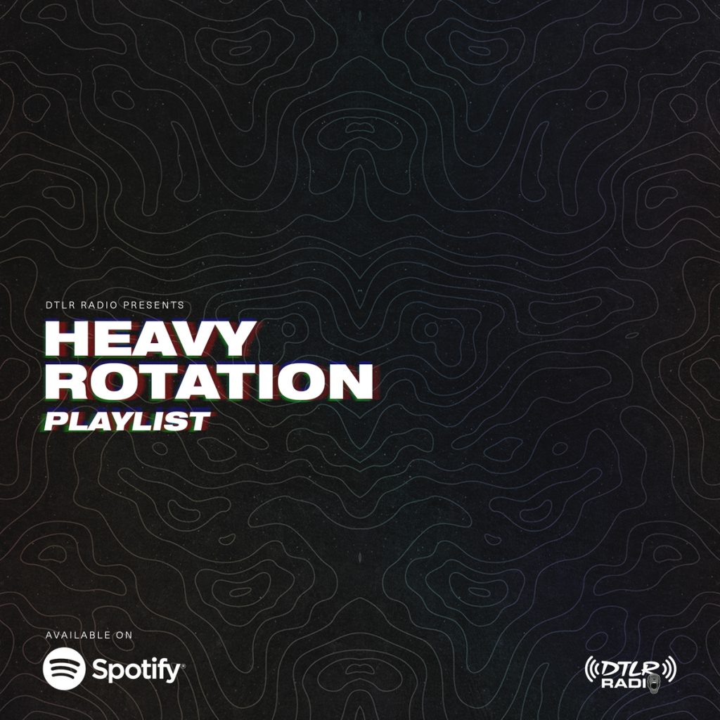 DTLR-Heavy-Rotation-Playlist