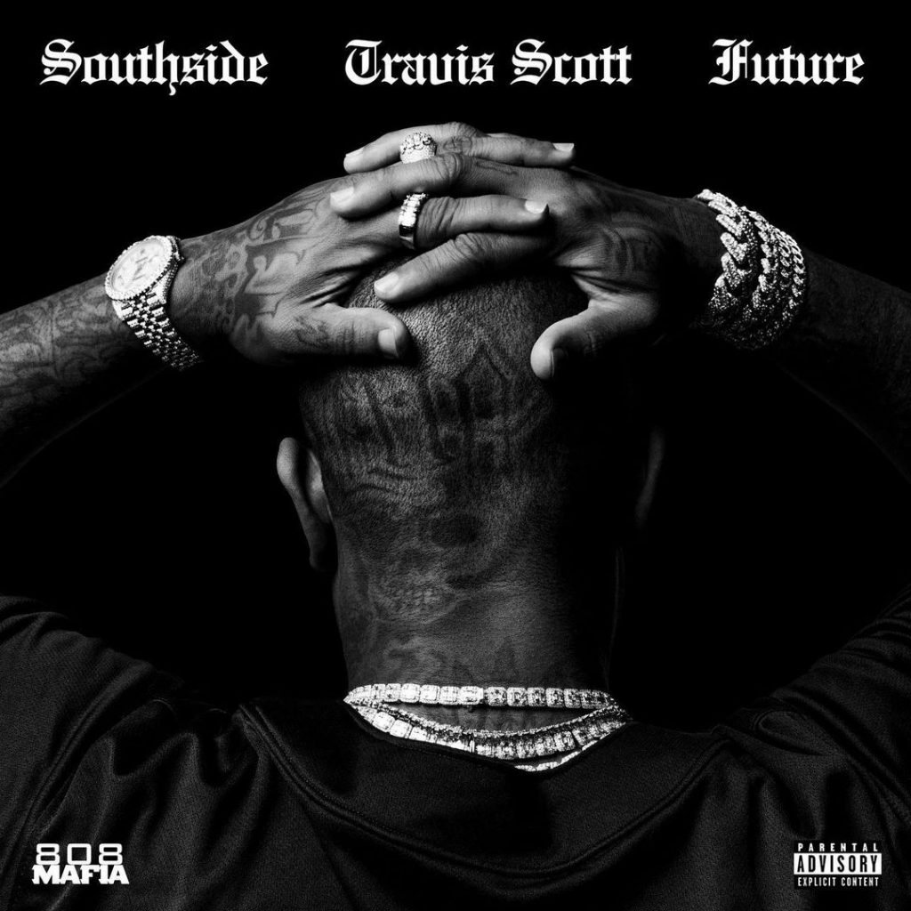 hold that heat travis scott future southside